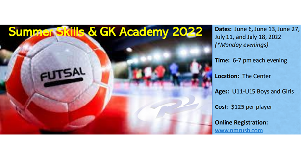 Summer Skills & GK Academy coming to The Center starting June 6, 2022.  
